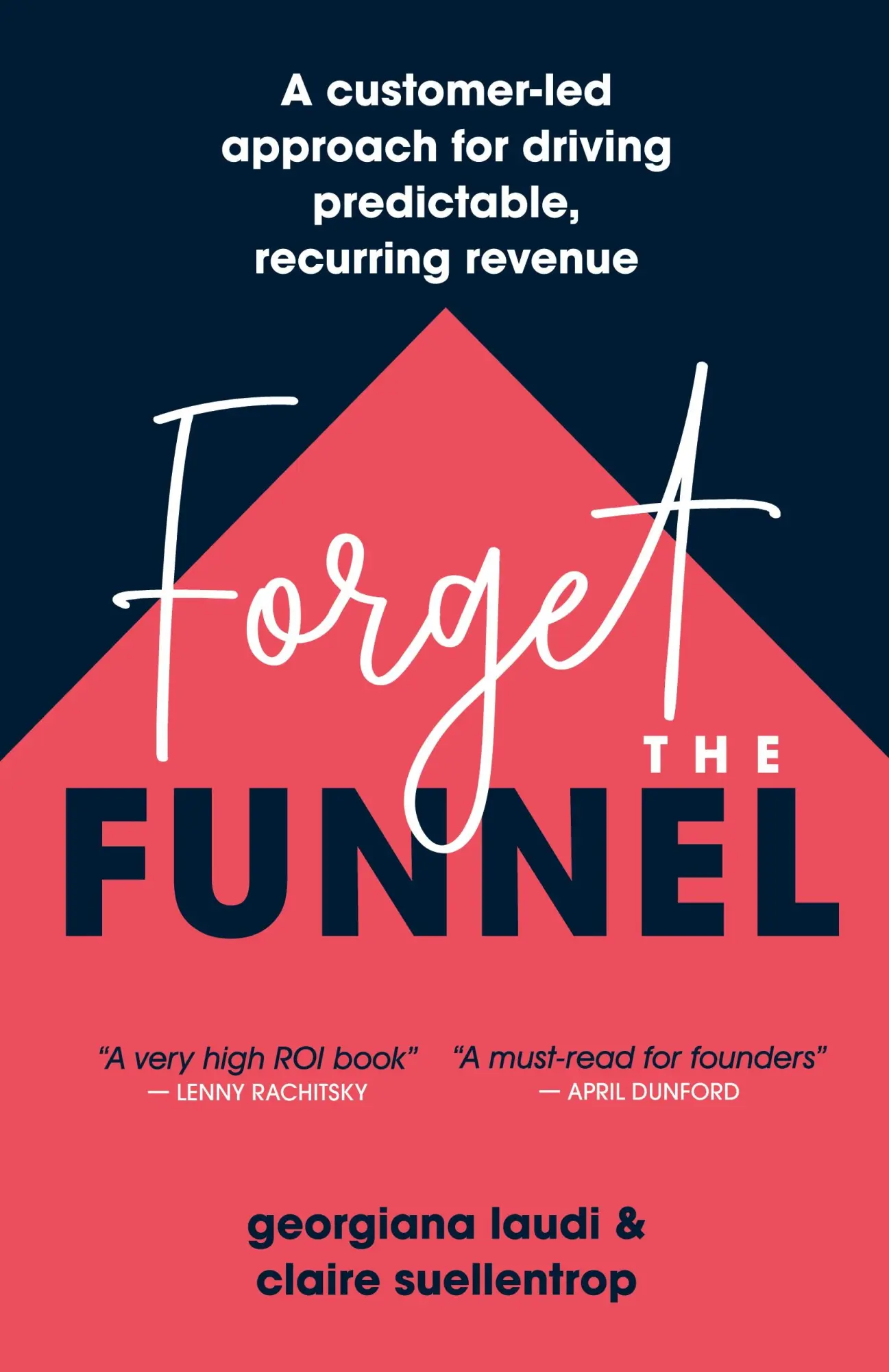 Cover: 9781544542232 | Forget the Funnel | Georgiana Laudi (u. a.) | Taschenbuch | Englisch