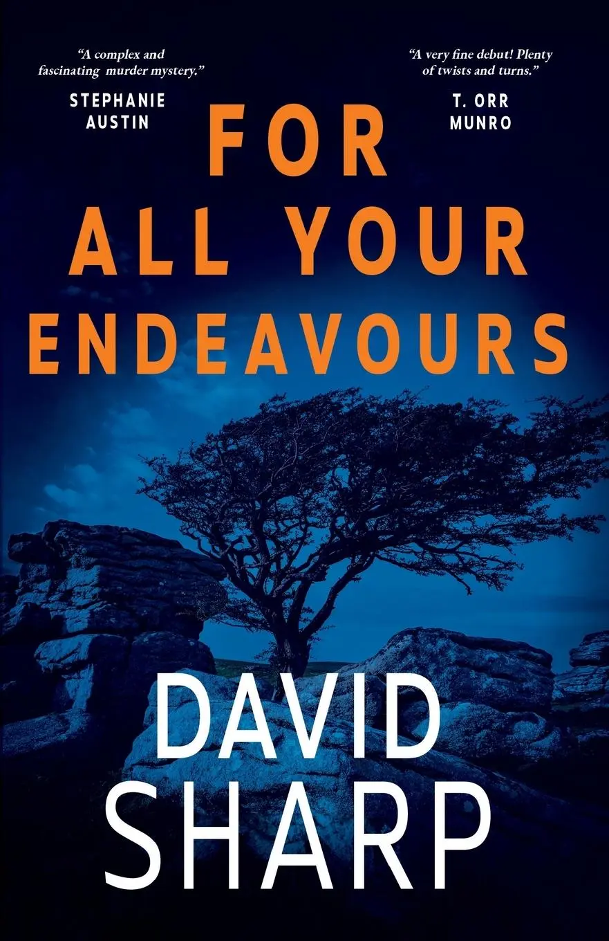 Cover: 9781803782232 | For All Your Endeavours | David Sharp | Taschenbuch | Englisch | 2024