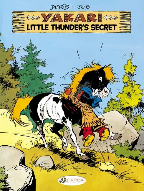 Cover: 9781849182232 | Yakari 12 - Little Thunder's Secret | Derib &amp; Job | Taschenbuch | 2014