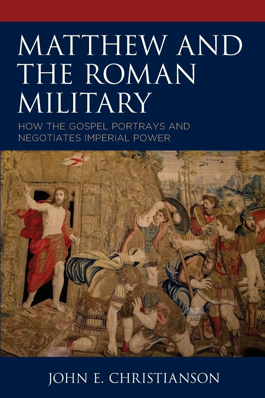Cover: 9781978712232 | Matthew and the Roman Military | John E. Christianson | Taschenbuch