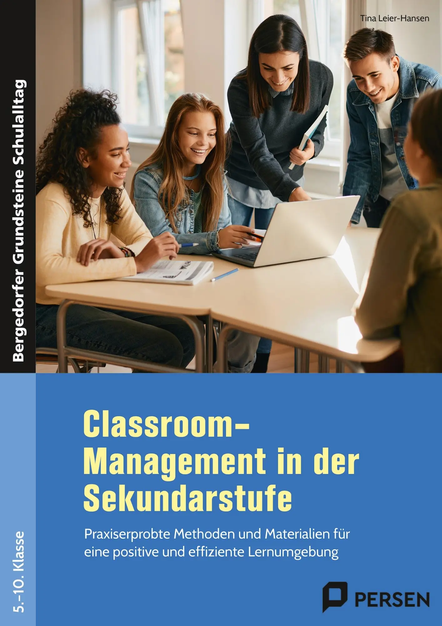 Cover: 9783403212232 | Classroom-Management in der Sekundarstufe | Tina Leier-Hansen | Buch
