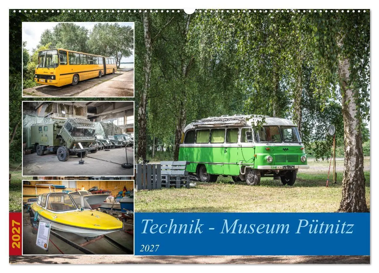 Cover: 9783569262232 | Technik-Museum Pütnitz (Wandkalender 2027 DIN A2 quer), CALVENDO...