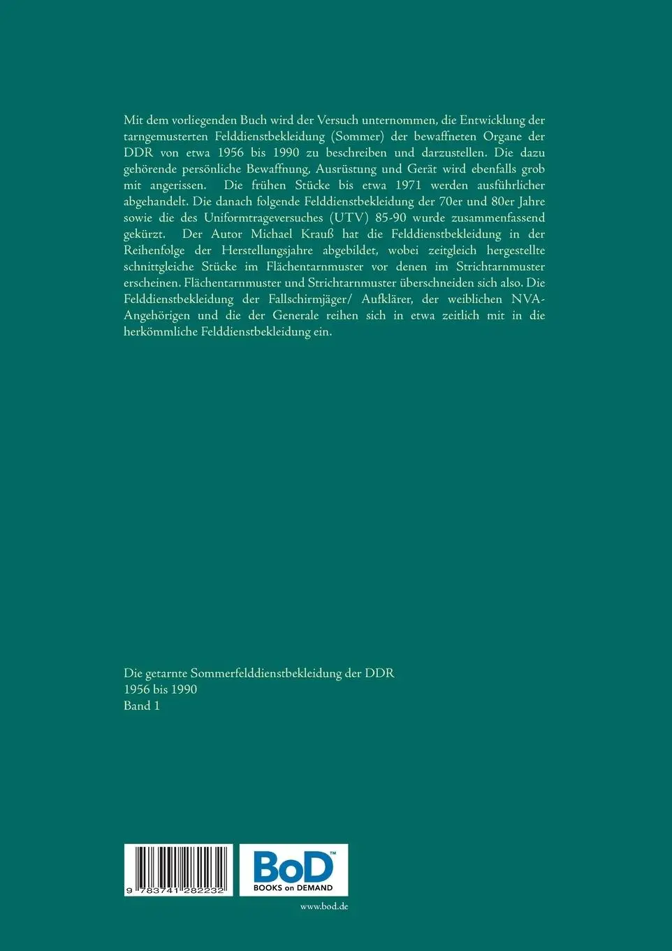 Rückseite: 9783741282232 | Die getarnte Sommerfelddienstbekleidung der DDR 1956 bis 1990 | Krauß