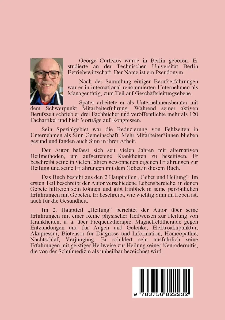 Rückseite: 9783756822232 | Gebet und Heilung | George Curtisius | Taschenbuch | Paperback | 2022