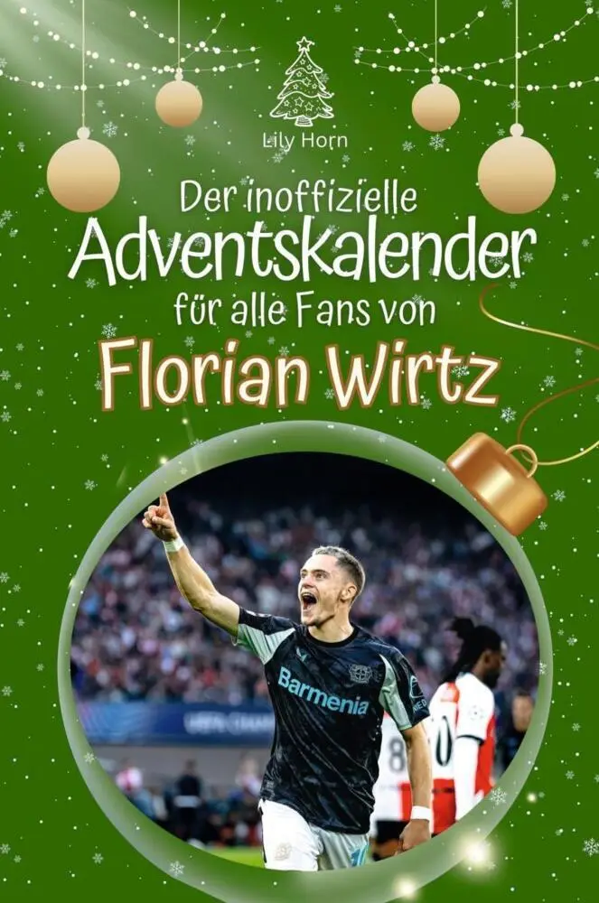 Cover: 9783759102232 | Der inoffizielle Adventskalender für alle Fans von Florian Wirtz