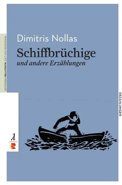 Cover: 9783946142232 | Schiffbrüchige und weitere Erzählungen | Dimitris Nollas | Taschenbuch