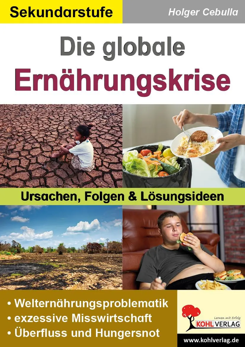 Cover: 9783988412232 | Die globale Ernährungskrise | Ursachen, Folgen und Lösungsideen | Buch