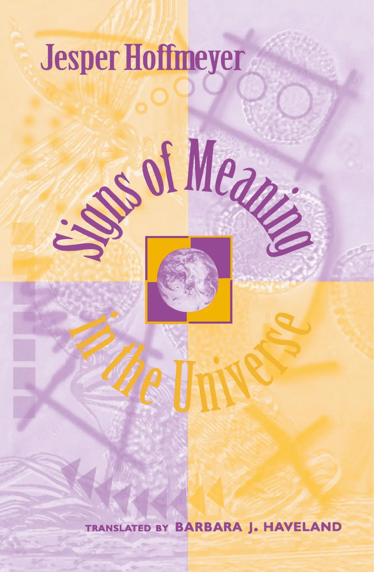Cover: 9780253332332 | Signs of Meaning in the Universe | Jesper Hoffmeyer | Buch | Gebunden
