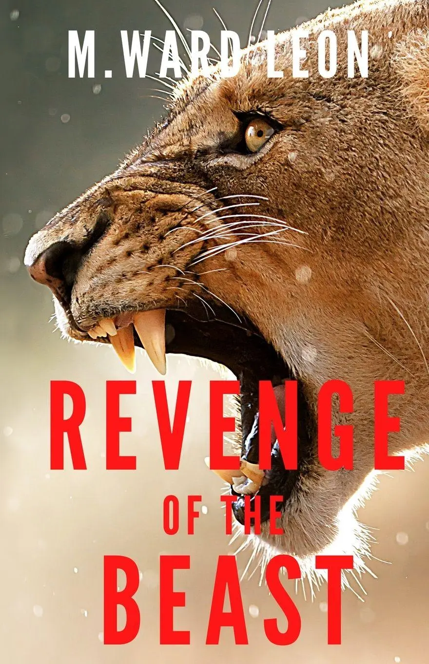 Cover: 9781949472332 | Revenge of the Beast | M. Ward Leon | Taschenbuch | Englisch | 2021