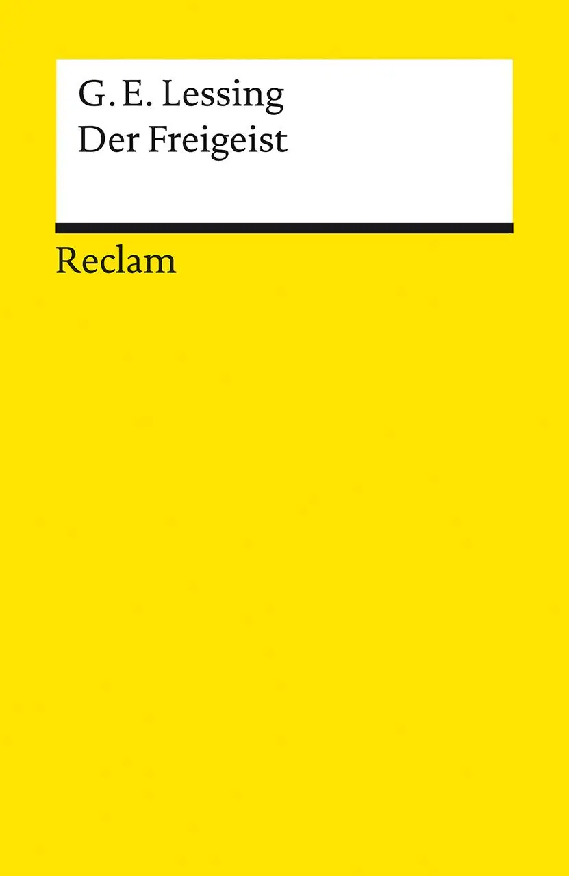 Cover: 9783150142332 | Der Freigeist | Gotthold Ephraim Lessing | Taschenbuch | 138 S. | 2021