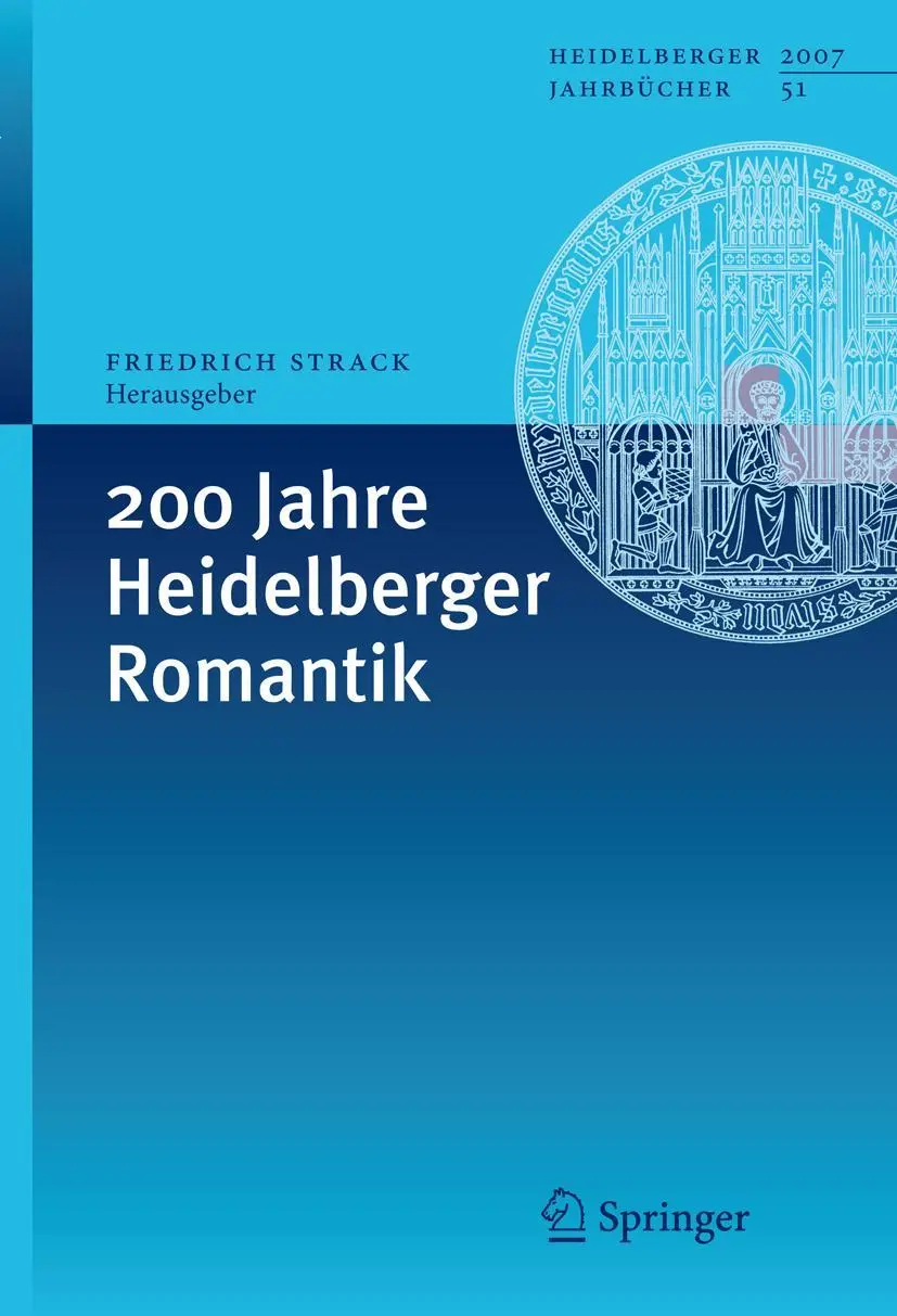200 Jahre Heidelberger Romantik (Heidelberger Jahrbücher)