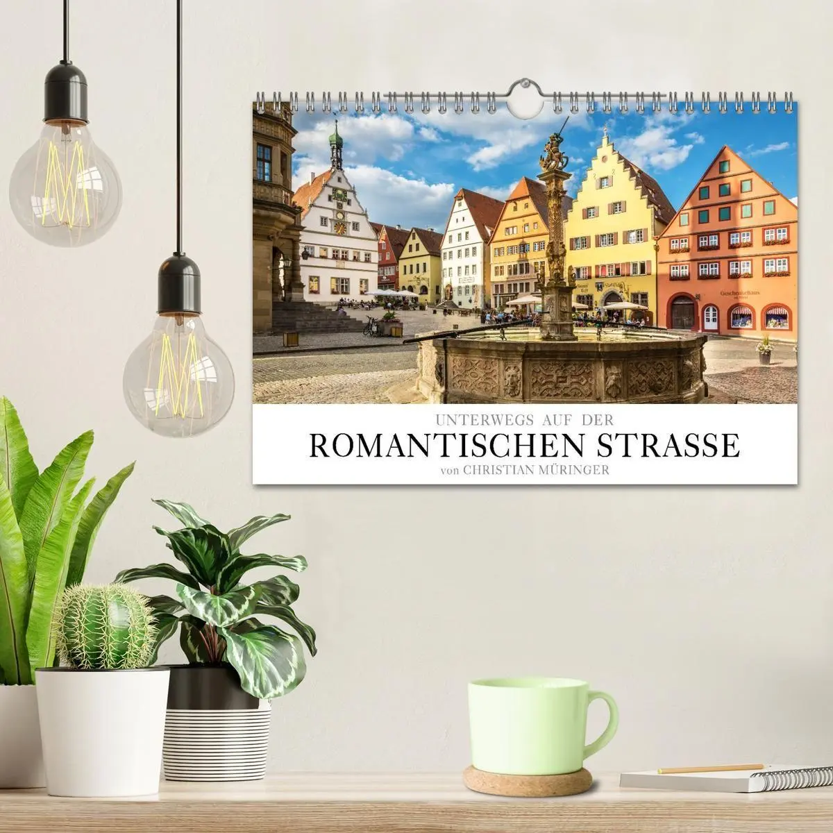 Bild: 9783594372432 | Unterwegs auf der Romantischen Strasse (Wandkalender 2027 DIN A4...