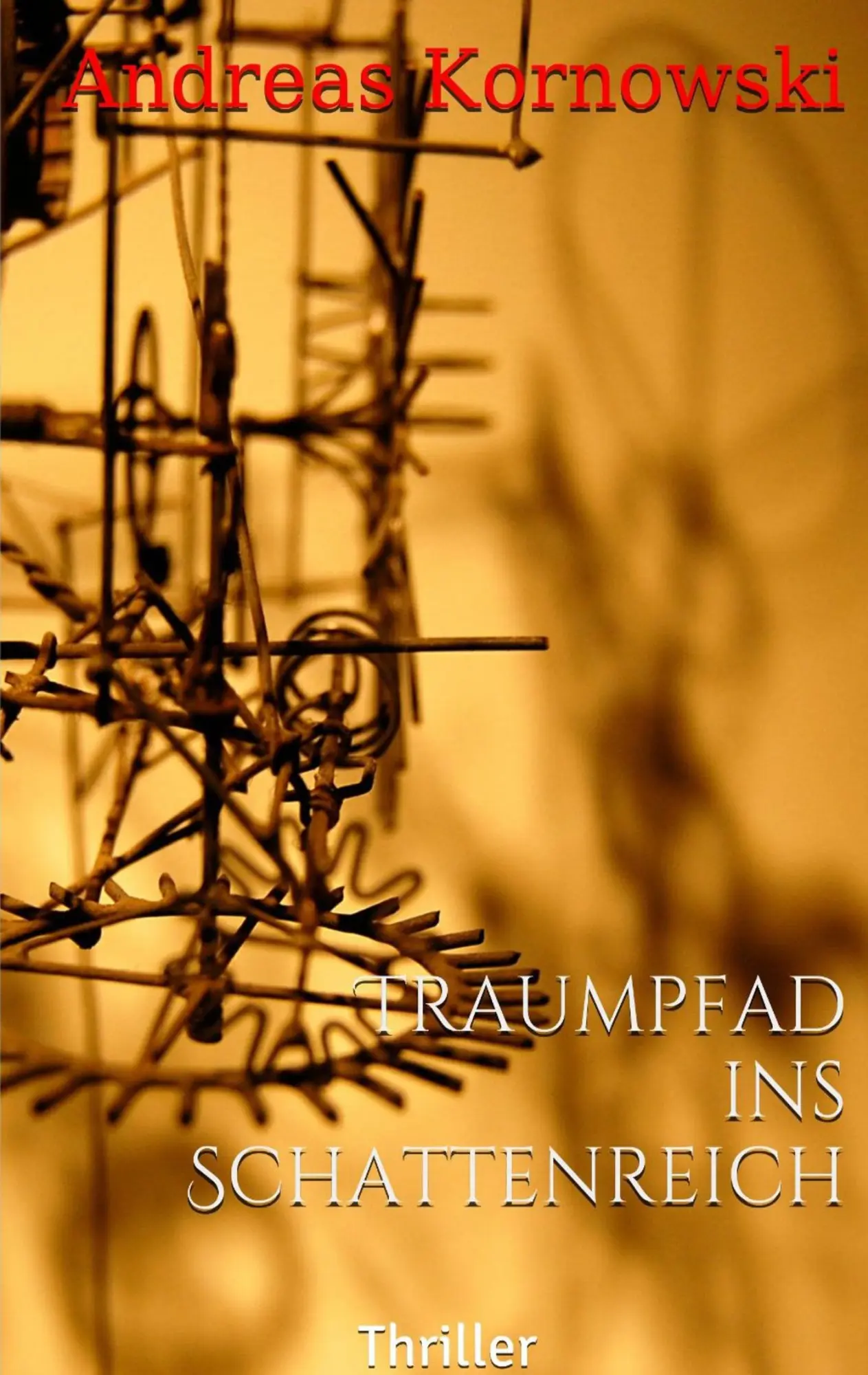 Cover: 9783738602432 | Traumpfad ins Schattenreich | Andreas Kornowski | Taschenbuch | 632 S.