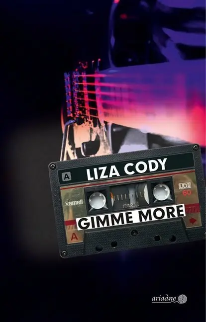 Cover: 9783867542432 | Gimme More | Liza Cody | Buch | Mit Lesebändchen | 400 S. | Deutsch