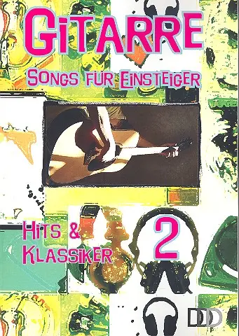 Cover: 9783941312432 | Gitarre - Songs für Einsteiger. Bd.2 | Hits &amp; Klassiker | Deutsch