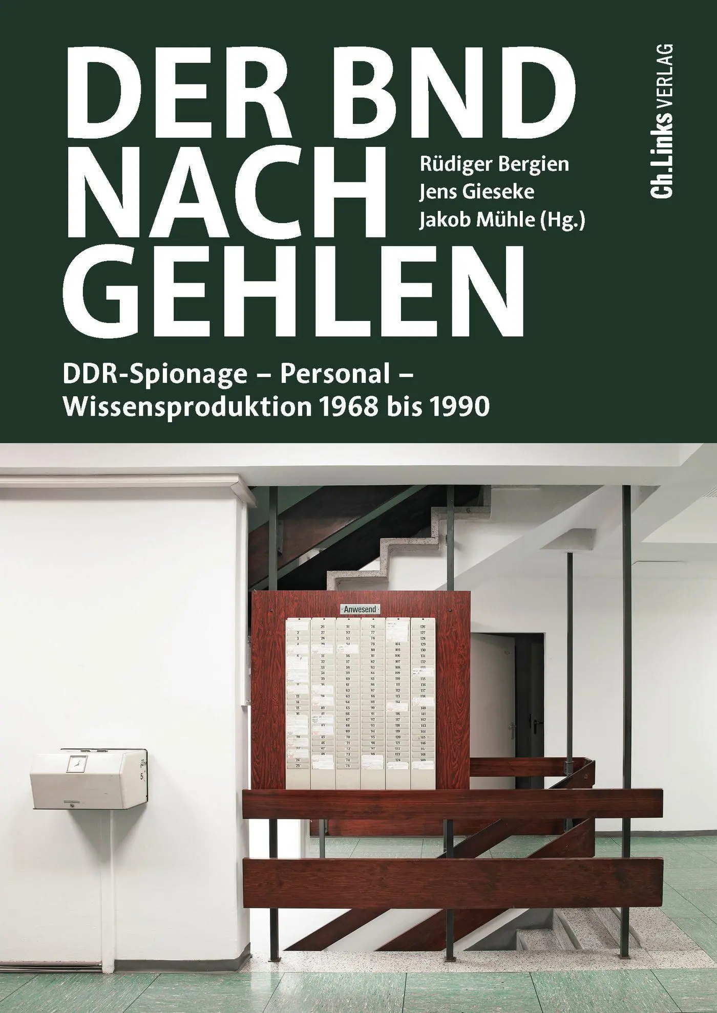 Cover: 9783962892432 | Der BND nach Gehlen | Rüdiger Bergien (u. a.) | Buch | 344 S. | 2025