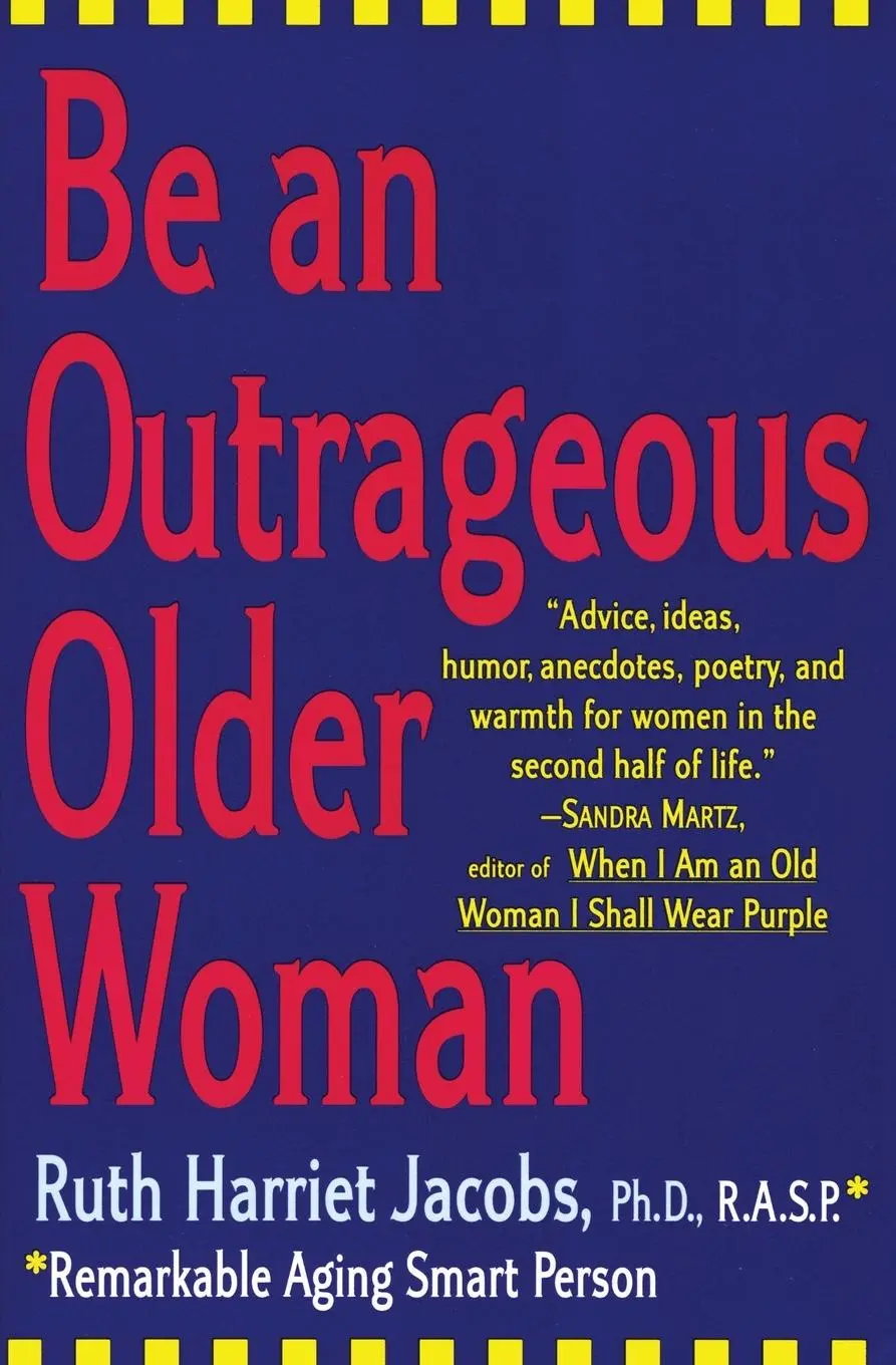 Cover: 9780060952532 | Be an Outrageous Older Woman | Ruth H Jacobs | Taschenbuch | Englisch