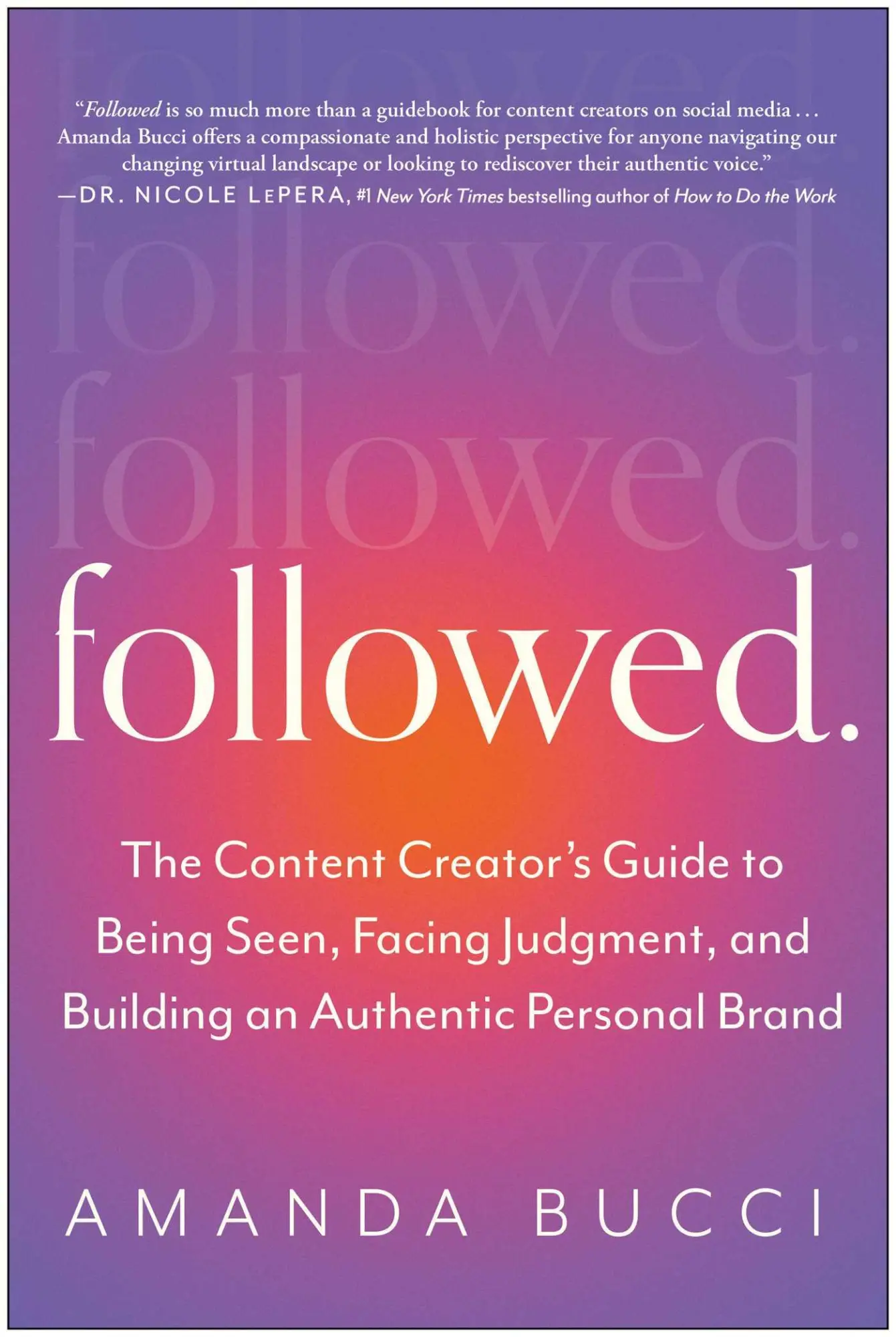 Cover: 9781637742532 | Followed | Amanda Bucci | Taschenbuch | Kartoniert / Broschiert | 2023