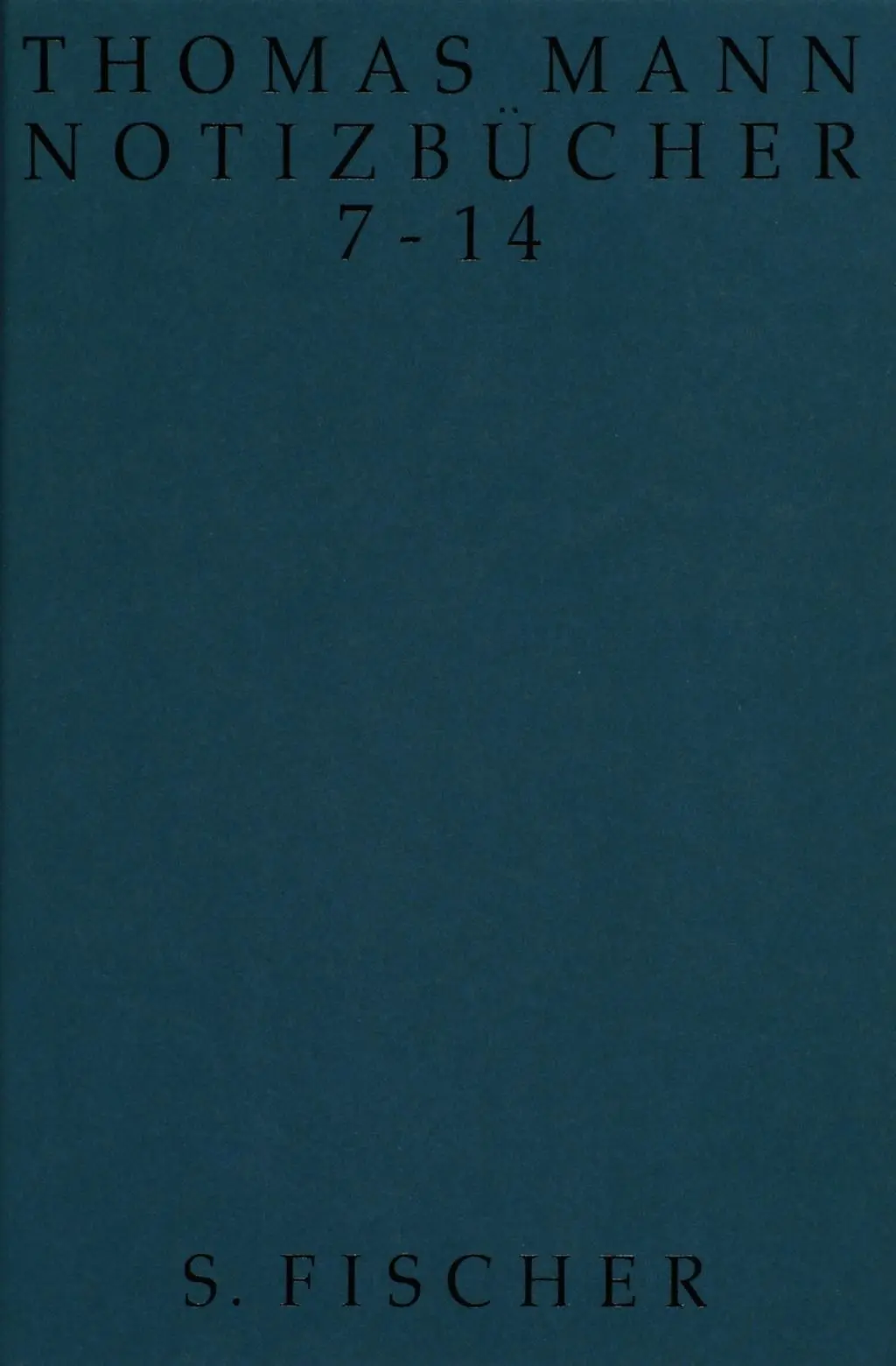 Cover: 9783100482532 | Notizbücher 7-14 | Thomas Mann | Buch | 406 S. | Deutsch | 1992
