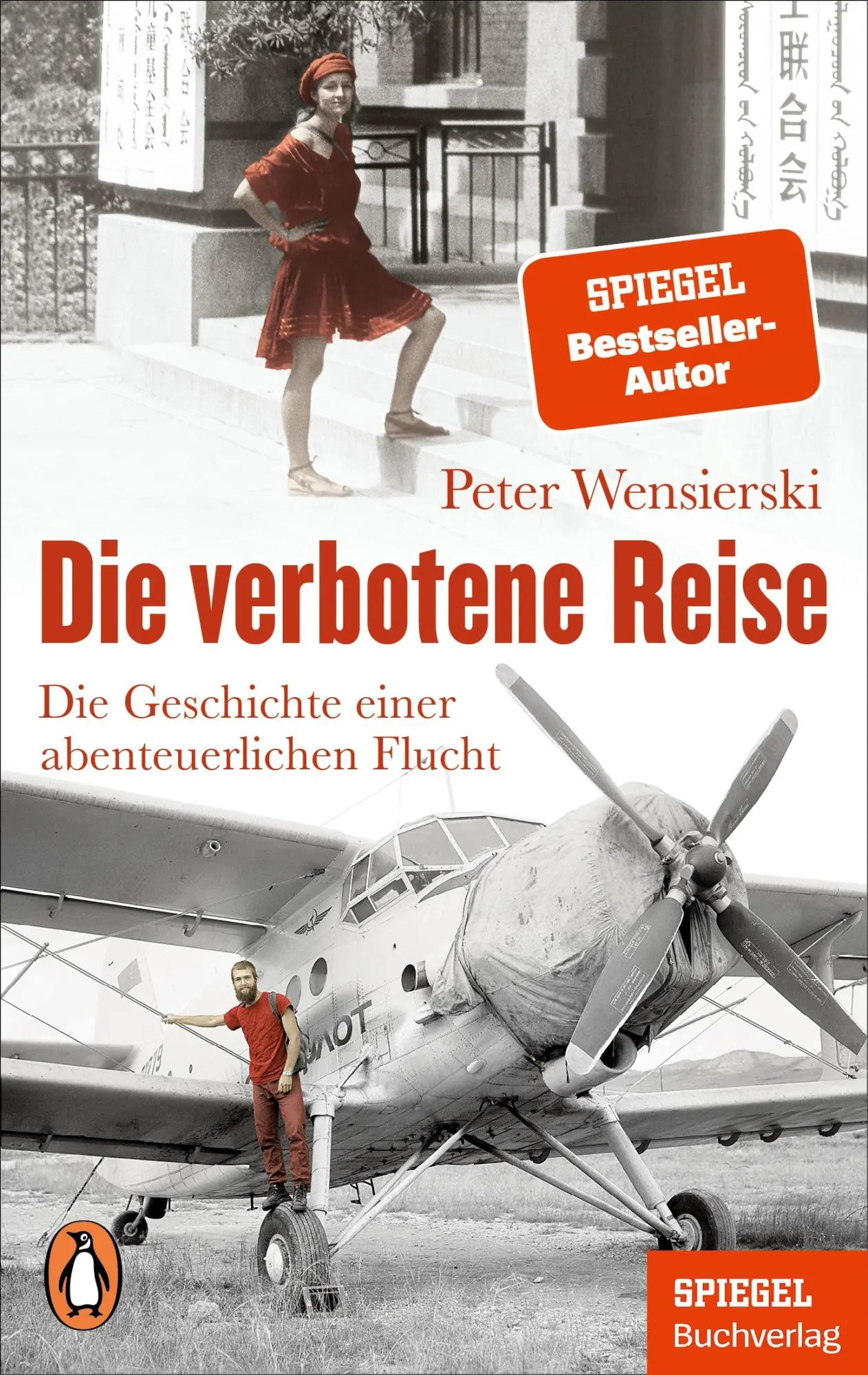 Cover: 9783328112532 | Die verbotene Reise | Peter Wensierski | Taschenbuch | 256 S. | 2025 Cover: 9783328112532 | Die verbotene Reise | Peter Wensierski | Taschenbuch | 256 S. | 2025