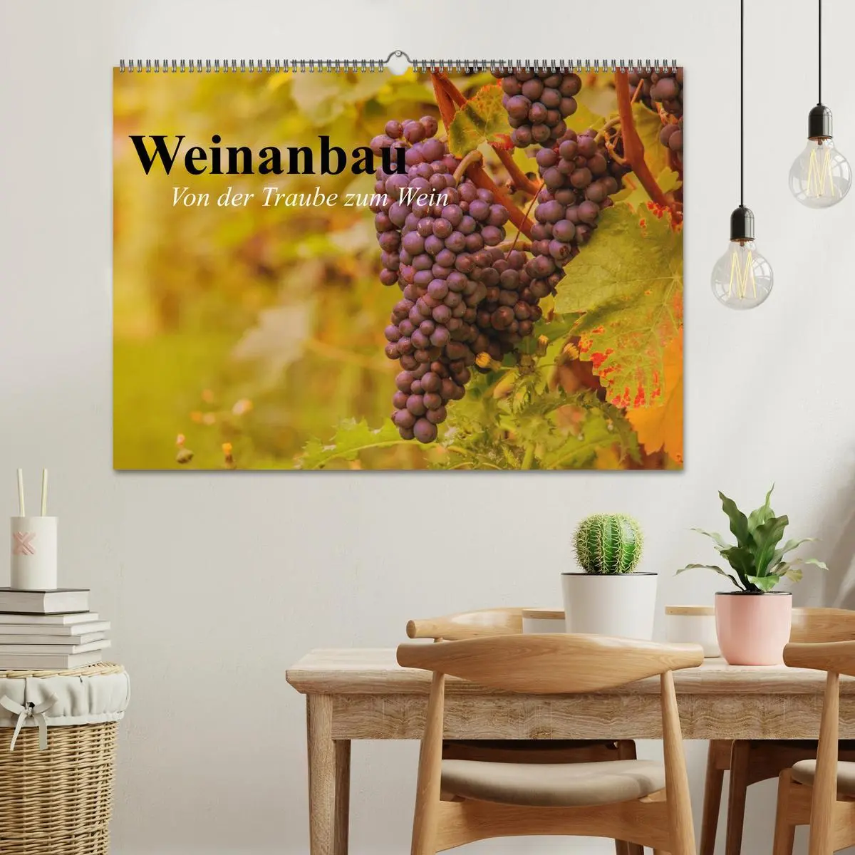 Bild: 9783457982532 | Weinanbau. Von der Traube zum Wein (Wandkalender 2026 DIN A2 quer),...