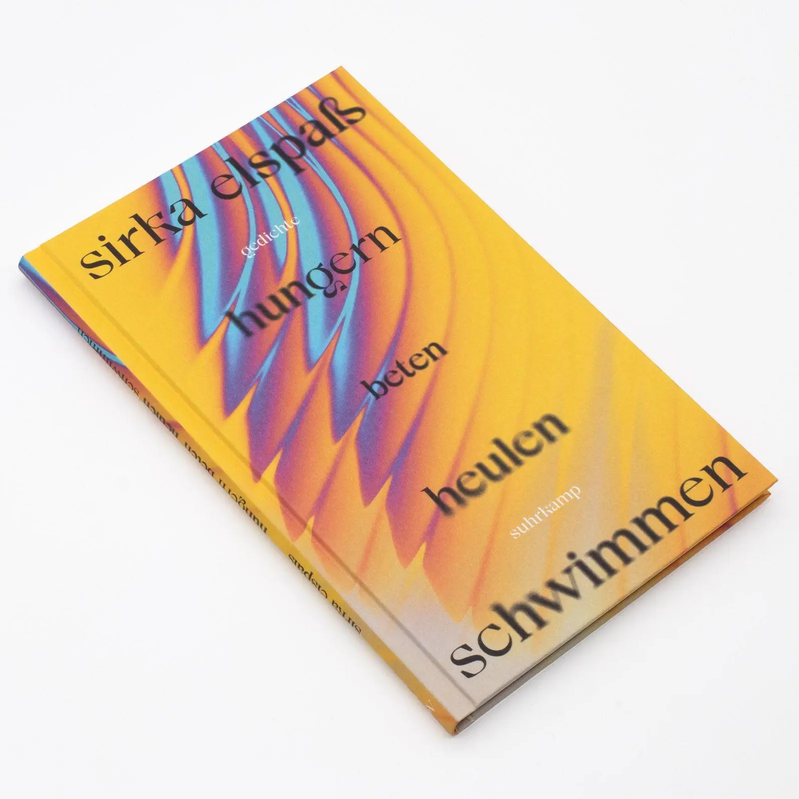 Bild: 9783518432532 | hungern beten heulen schwimmen | Sirka Elspaß | Buch | 80 S. | Deutsch