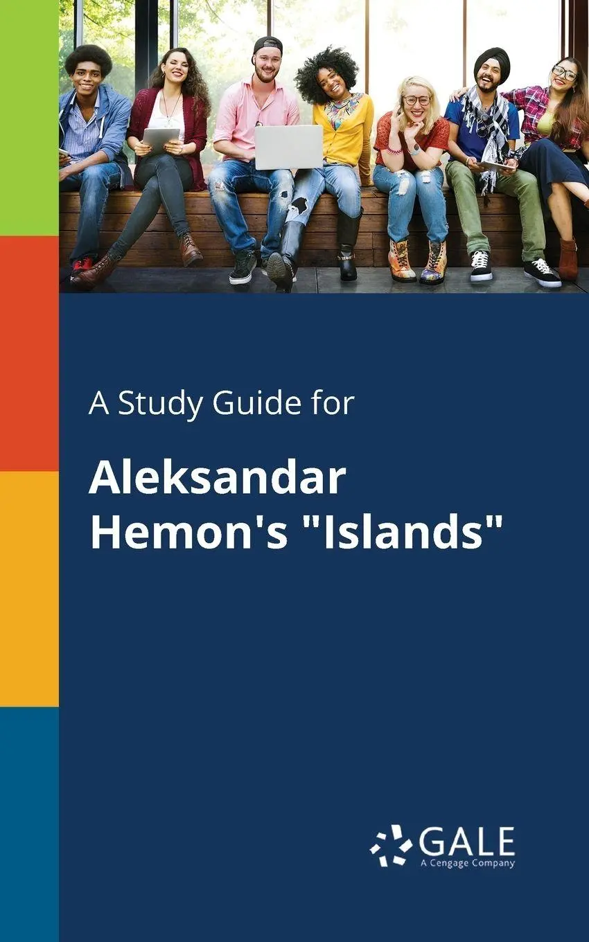 Cover: 9781375382632 | A Study Guide for Aleksandar Hemon's "Islands" | Cengage Learning Gale
