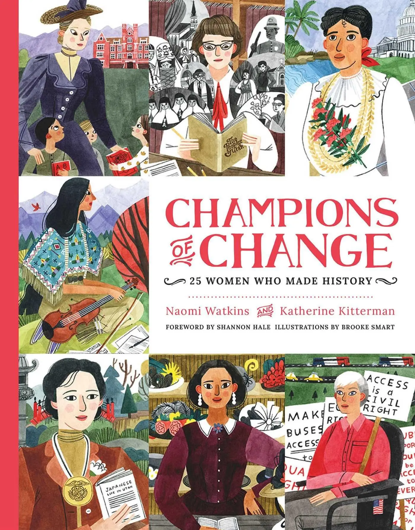 Cover: 9781423652632 | Champions of Change | 25 Women Who Made History | Watkins (u. a.)