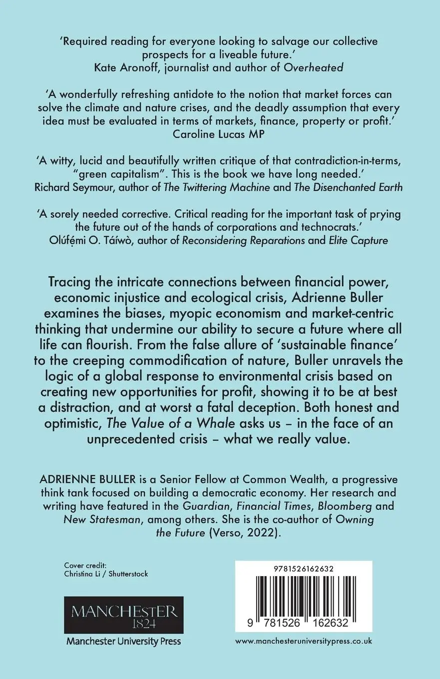 Rückseite: 9781526162632 | The Value of a Whale | On the Illusions of Green Capitalism | Buller