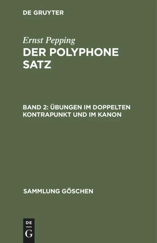 Cover: 9783110062632 | Übungen im doppelten Kontrapunkt und im Kanon | Ernst Pepping | Buch