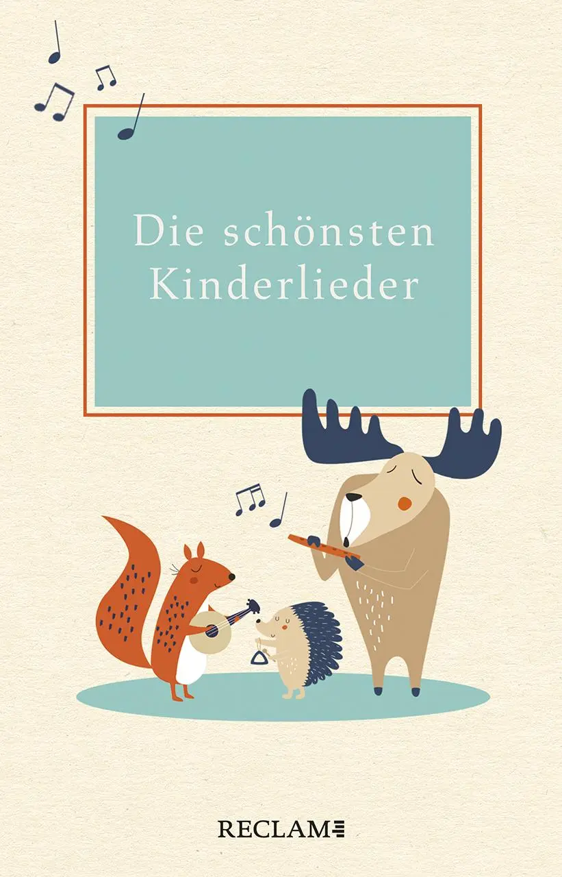 Cover: 9783150112632 | Die schönsten Kinderlieder | Texte und Melodien | Andreas Röckener