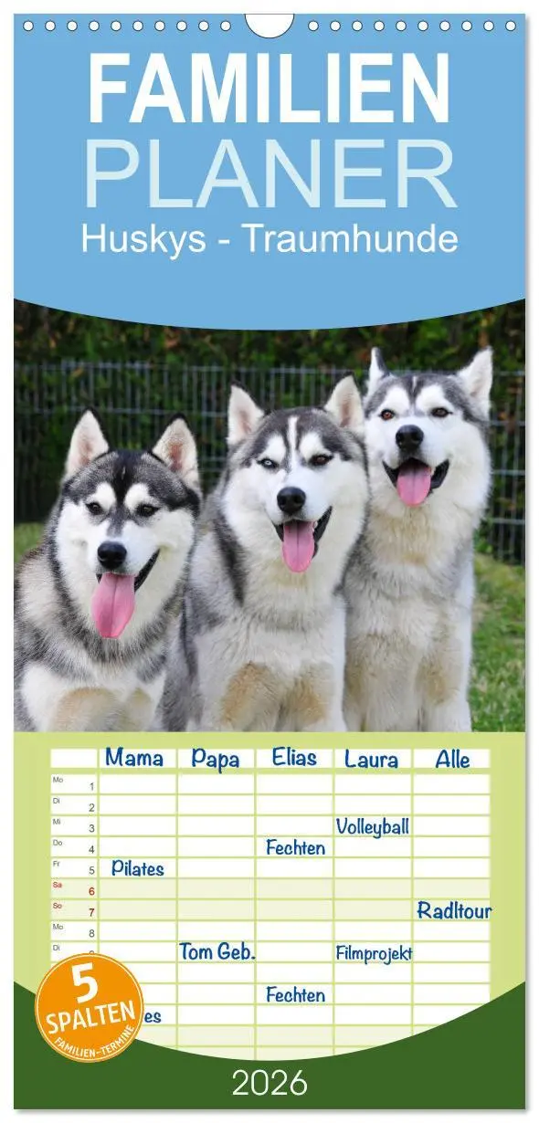 Cover: 9783516512632 | Familienplaner 2026 - Huskys - Traumhunde mit 5 Spalten...