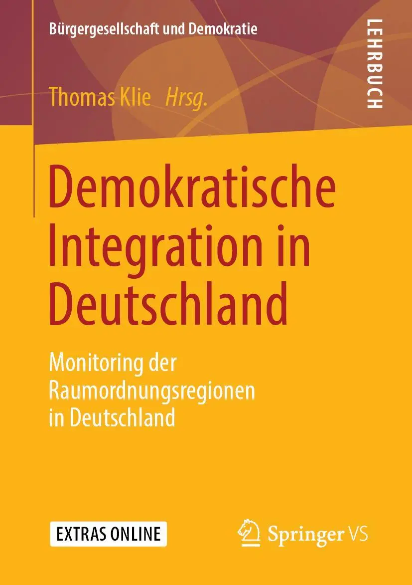 Cover: 9783658252632 | Demokratische Integration in Deutschland | Thomas Klie | Taschenbuch