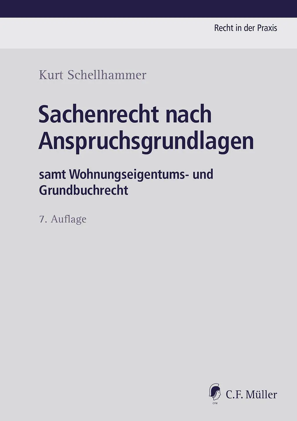 Cover: 9783811462632 | Sachenrecht nach Anspruchsgrundlagen | Kretschmer | Buch | XXII | 2026
