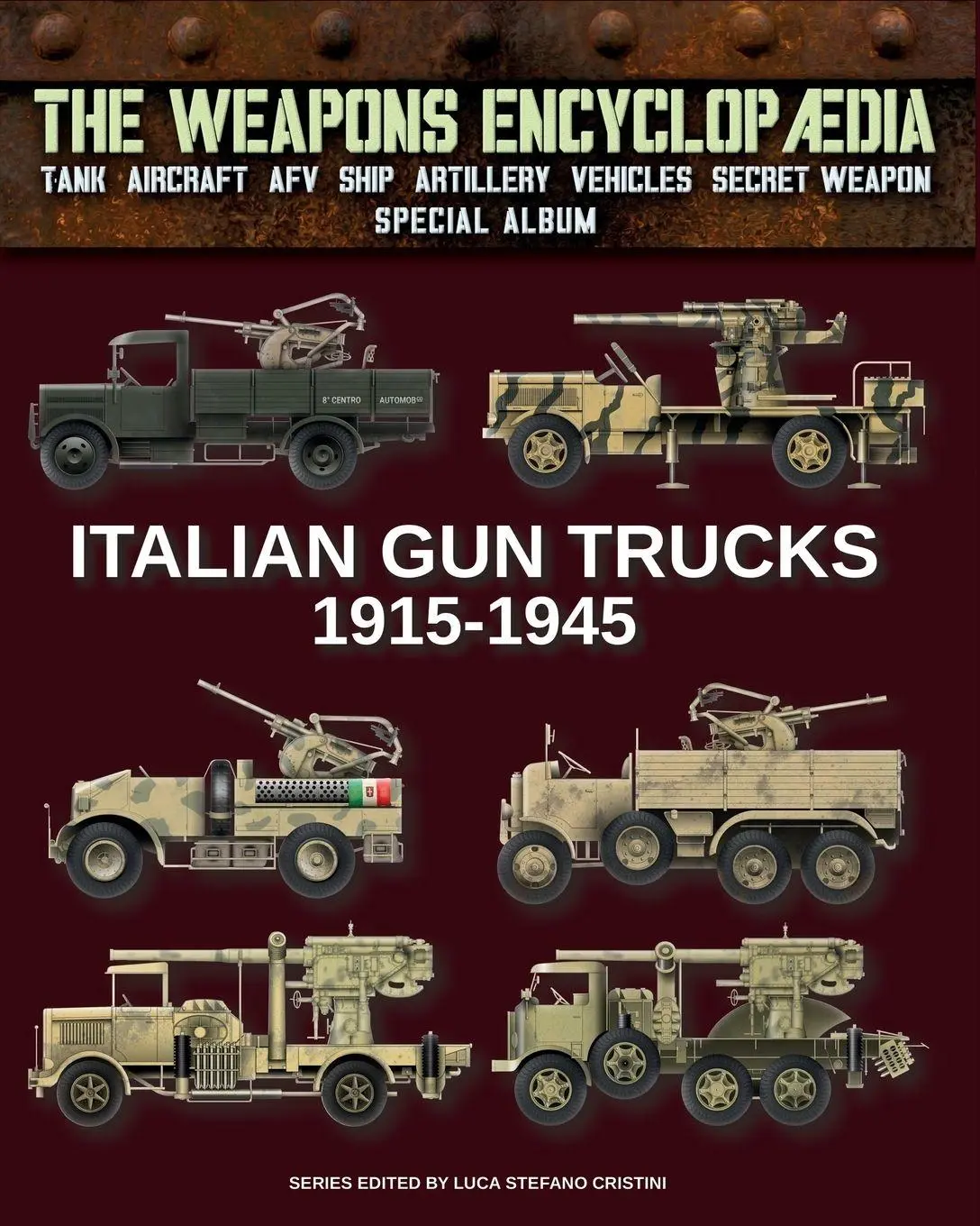 Cover: 9791255892632 | Italian gun trucks 1915-1945 | Luca Stefano Cristini | Taschenbuch