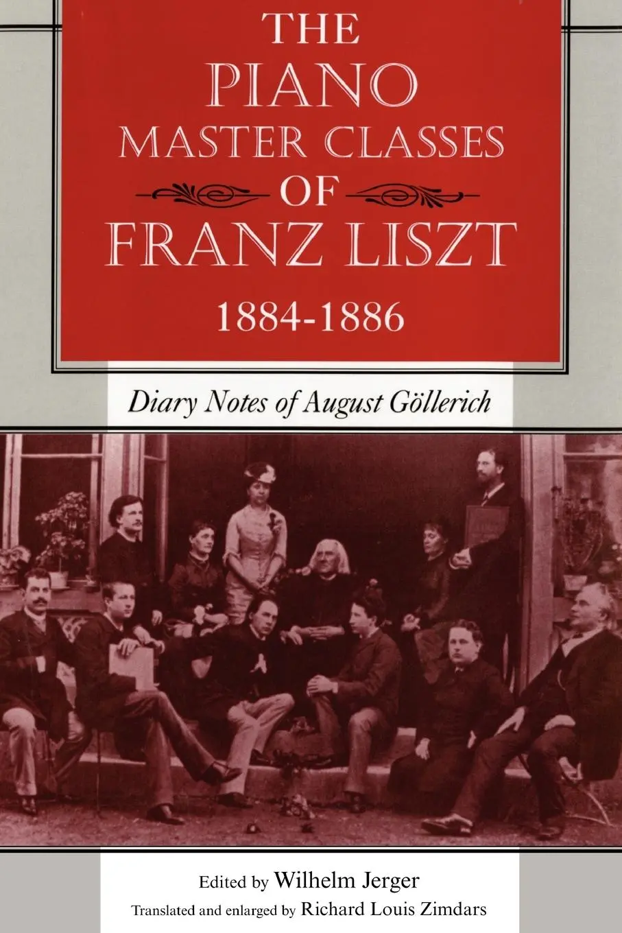 Cover: 9780253222732 | The Piano Master Classes of Franz Liszt, 1884-1886 | Wilhelm Jerger