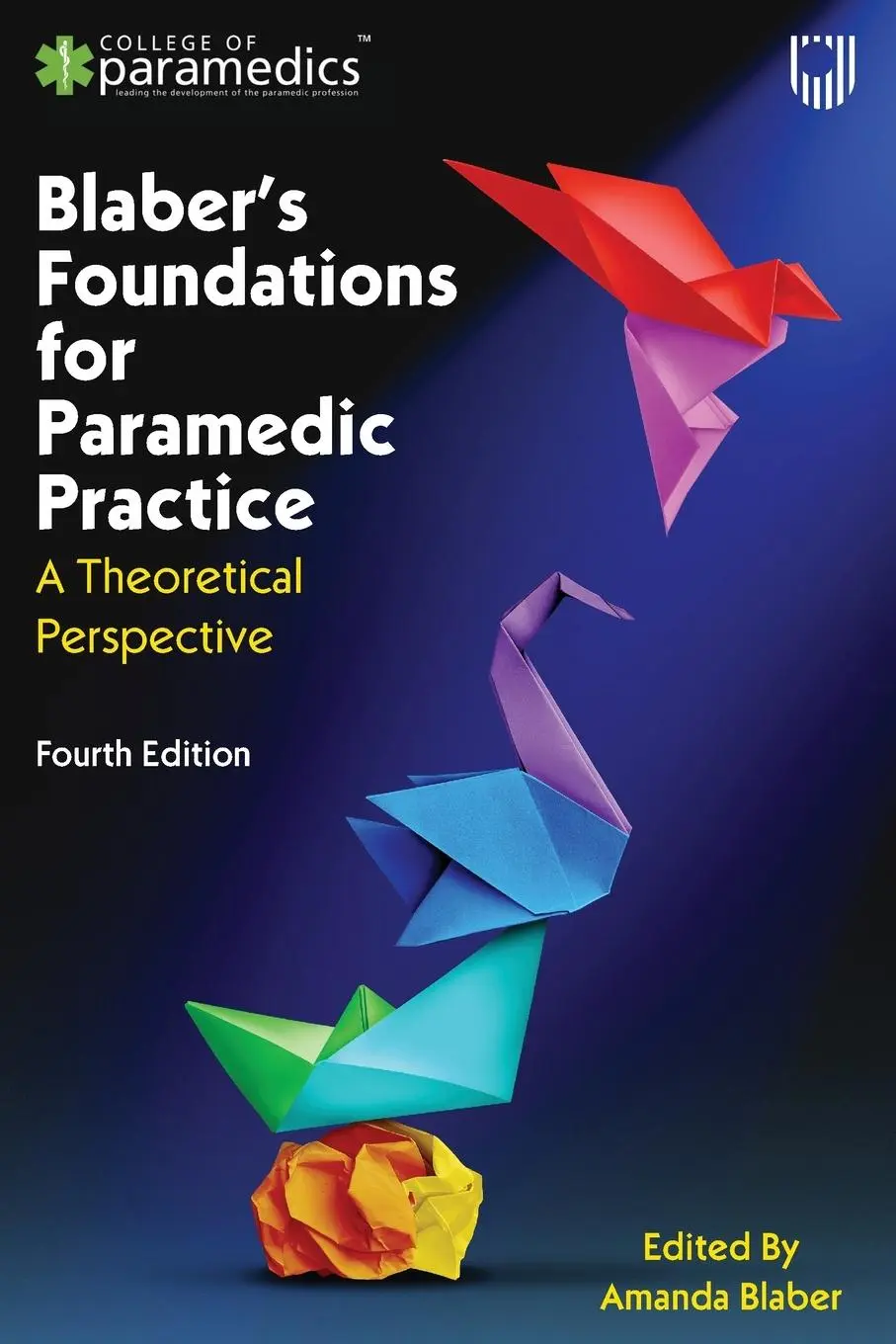 Cover: 9780335252732 | Blaber's Foundations for Paramedic Practice: A Theoretical...