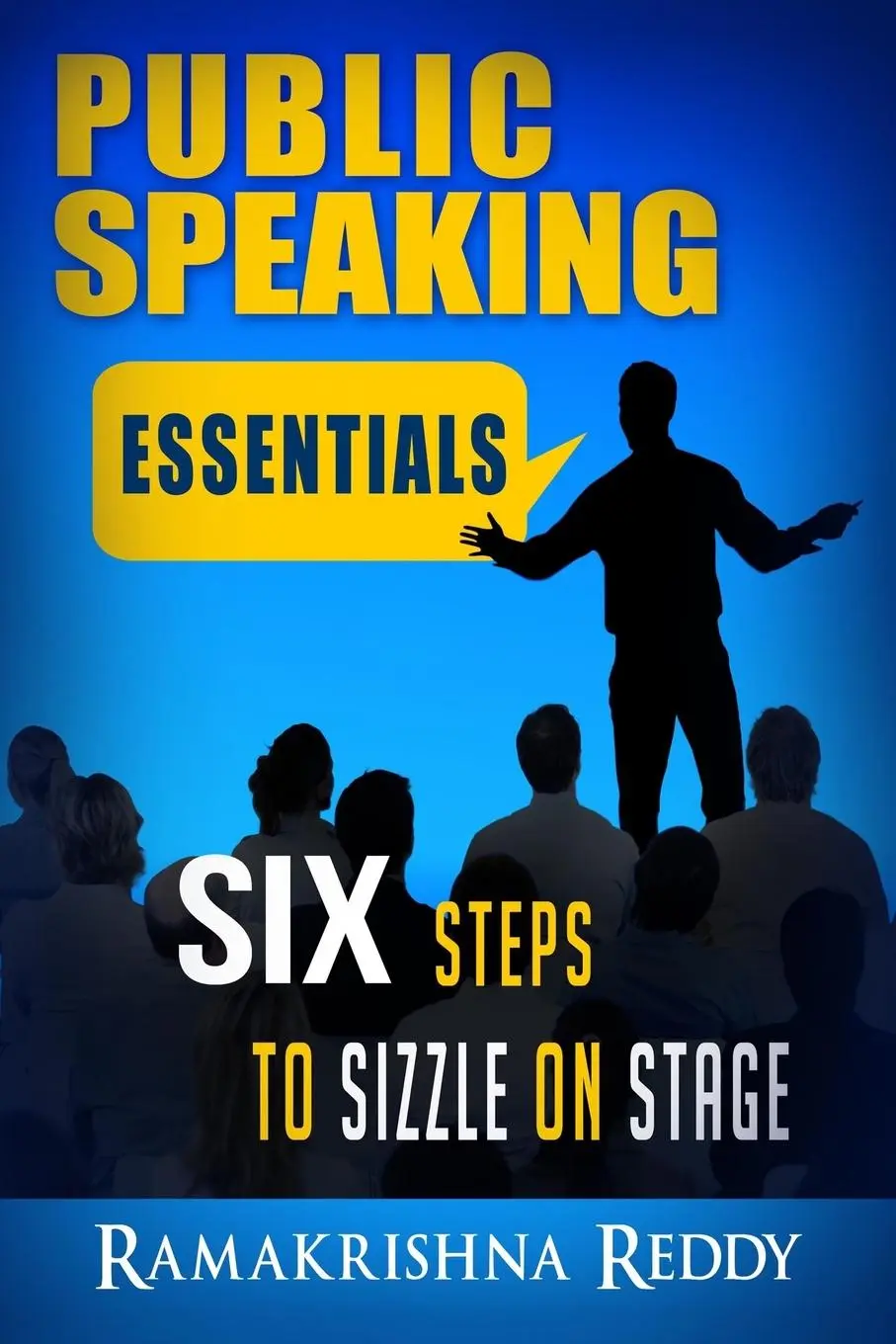Cover: 9781732212732 | Public Speaking Essentials | Six Steps to Sizzle on Stage | Reddy