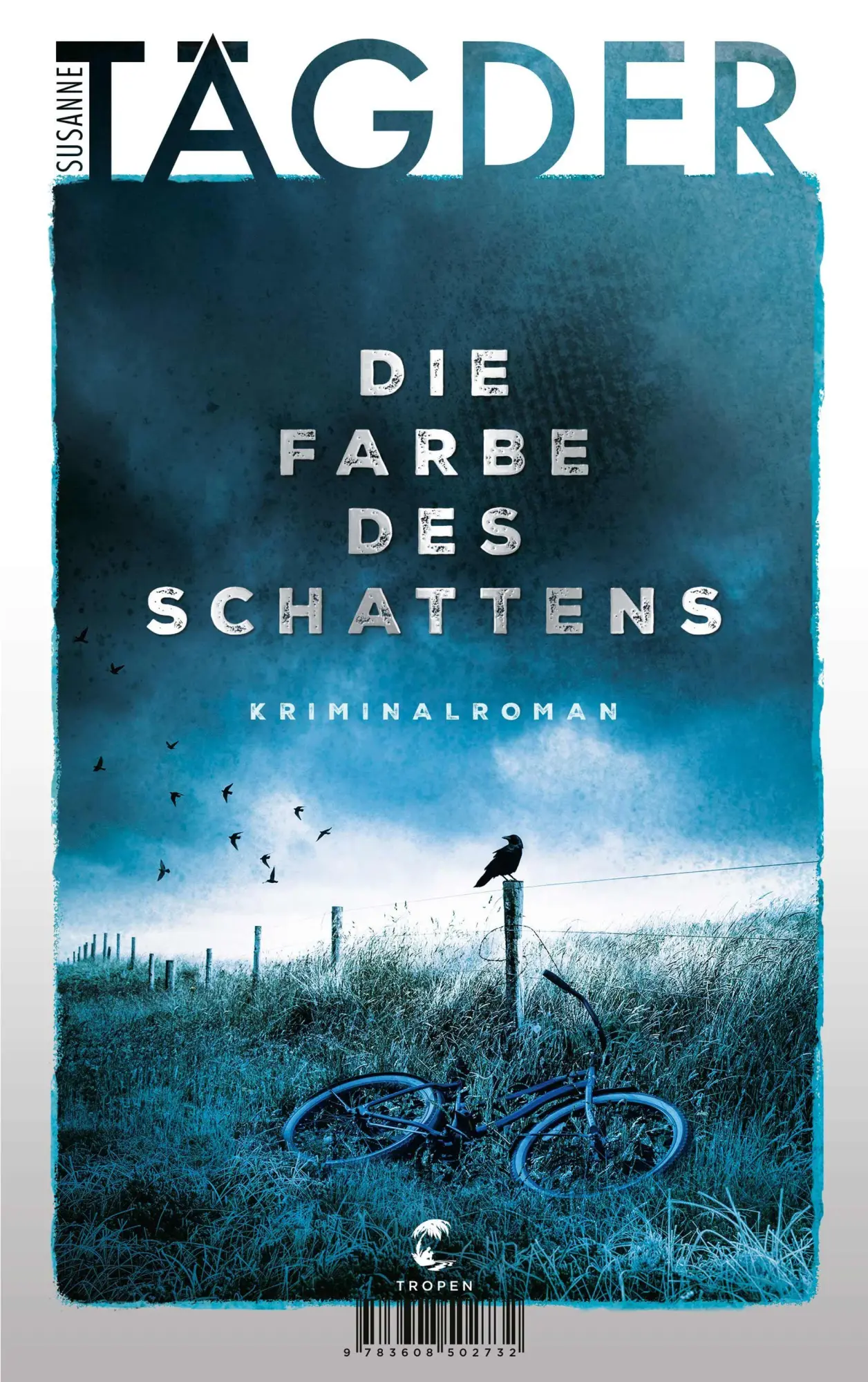 Cover: 9783608502732 | Die Farbe des Schattens | Kriminalroman Deutscher Krimipreis | Tägder