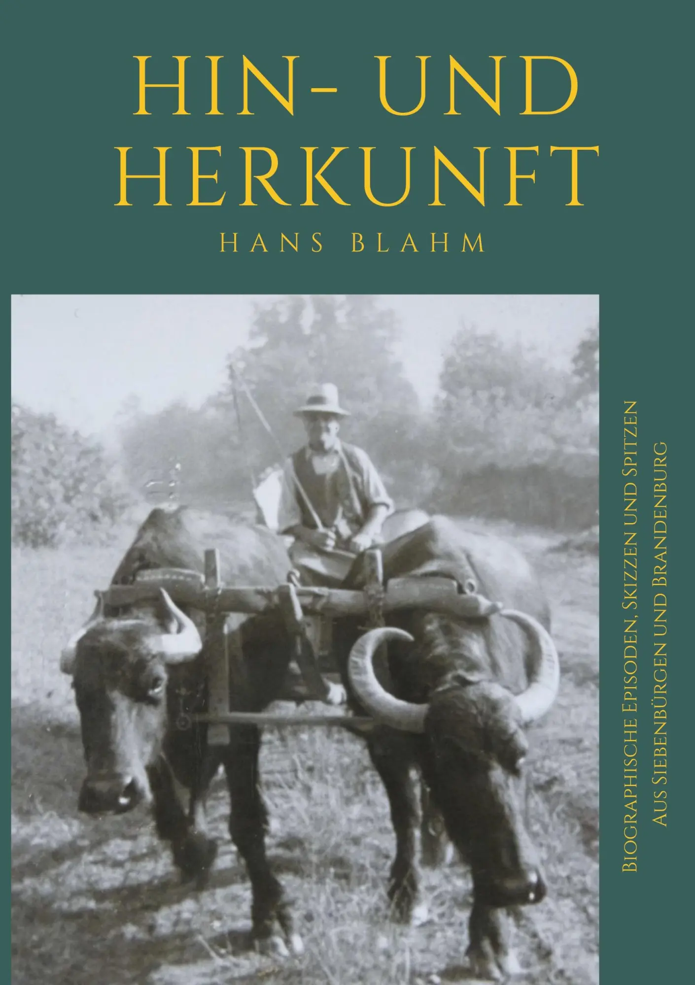 Cover: 9783752672732 | Hin- und Herkunft | Hans Blahm | Taschenbuch | Paperback | 424 S.