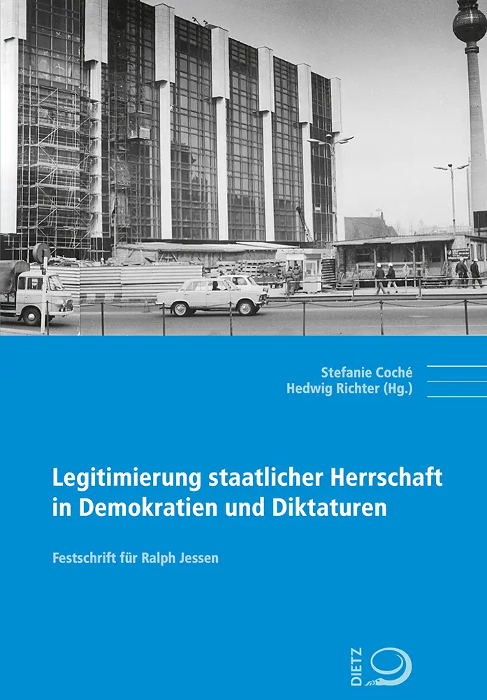 Cover: 9783801242732 | Legitimierung staatlicher Herrschaft in Demokratien und Diktaturen
