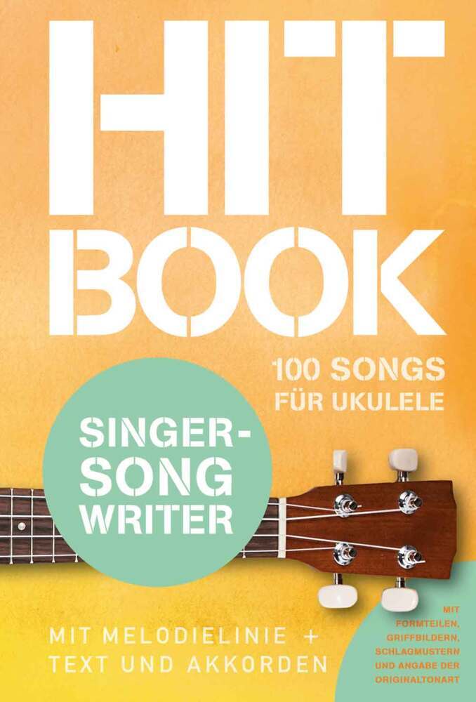 Cover: 9783954562732 | Hitbook Singer-Songwriter - 100 Songs für Ukulele | Edition | Buch