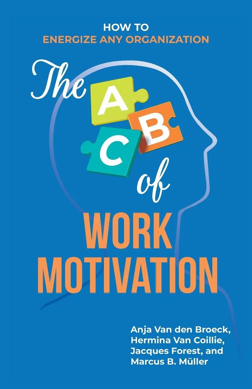 Cover: 9789048562732 | The ABC of Work Motivation | How to Energize Any Organization | Buch