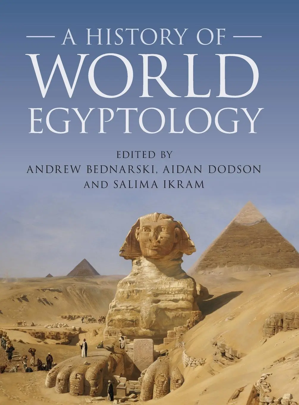 Cover: 9781107062832 | A History of World Egyptology | Andrew Bednarski (u. a.) | Buch | 2022