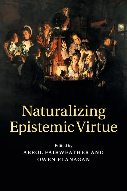 Cover: 9781316642832 | Naturalizing Epistemic Virtue | Abrol Fairweather (u. a.) | Buch