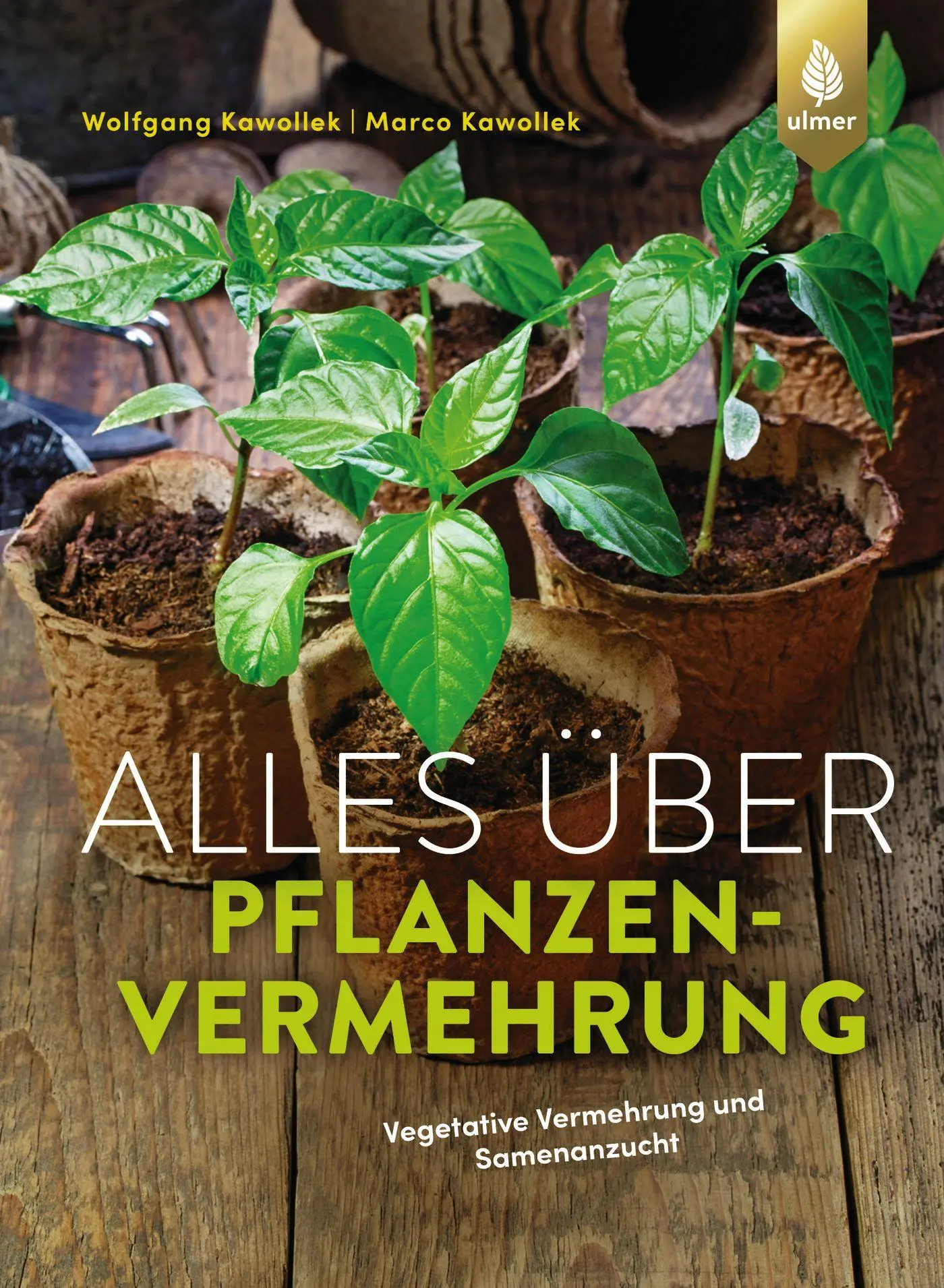 Cover: 9783818612832 | Alles über Pflanzenvermehrung | Vegetative Vermehrung und Samenanzucht Cover: 9783818612832 | Alles über Pflanzenvermehrung | Vegetative Vermehrung und Samenanzucht