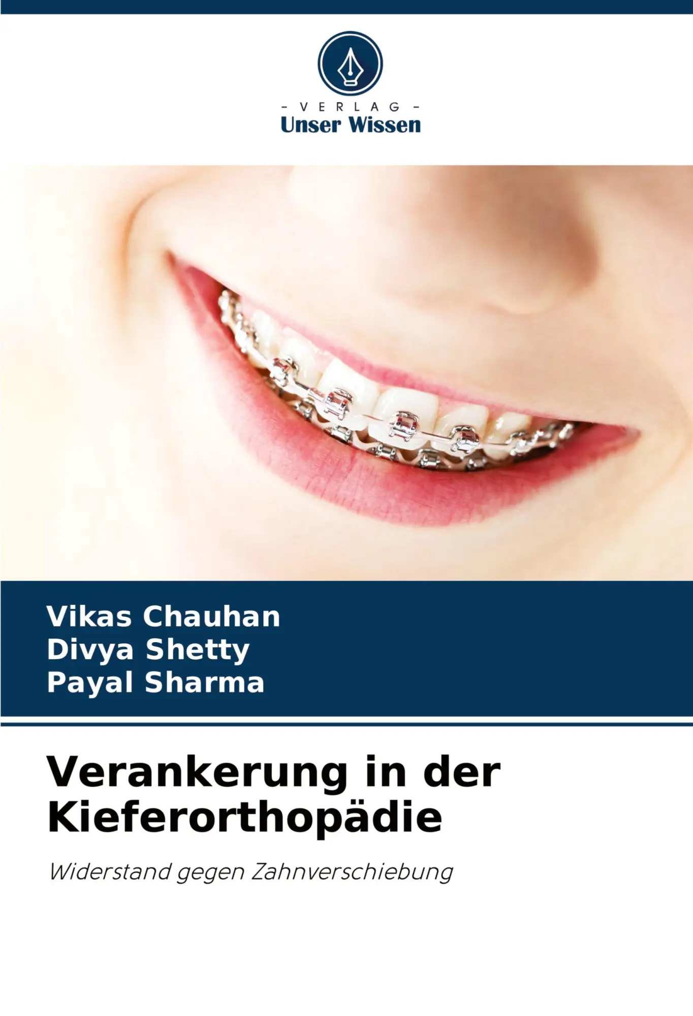 Cover: 9786207242832 | Verankerung in der Kieferorthopädie | Vikas Chauhan (u. a.) | Buch