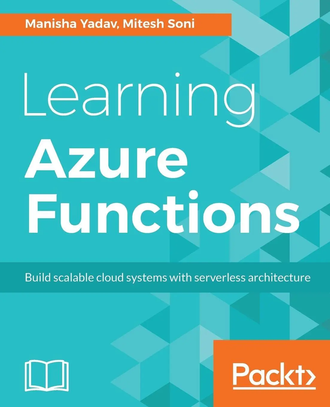 Cover: 9781787122932 | Learning Azure Functions | Manisha Yadav (u. a.) | Taschenbuch | 2017