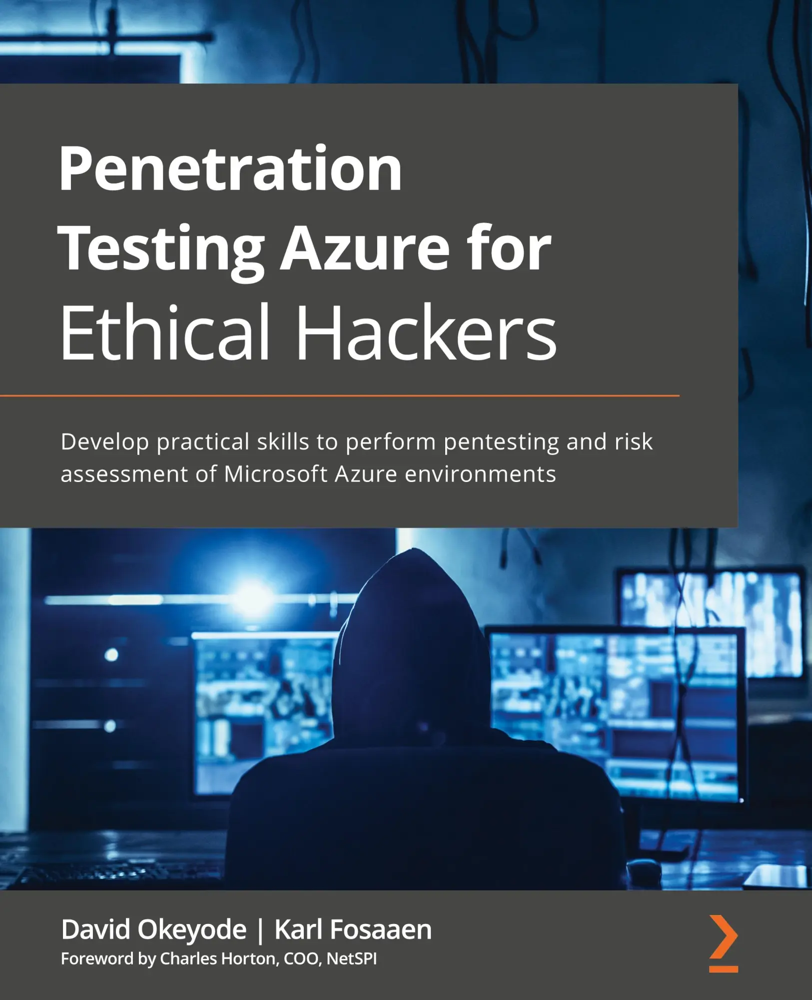 Cover: 9781839212932 | Penetration Testing Azure for Ethical Hackers | David Okeyode (u. a.)