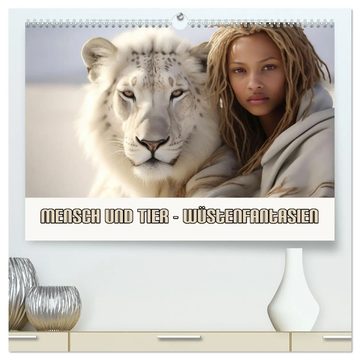 Cover: 9783457492932 | Mensch und Tier - Wüstenfantasien (hochwertiger Premium...